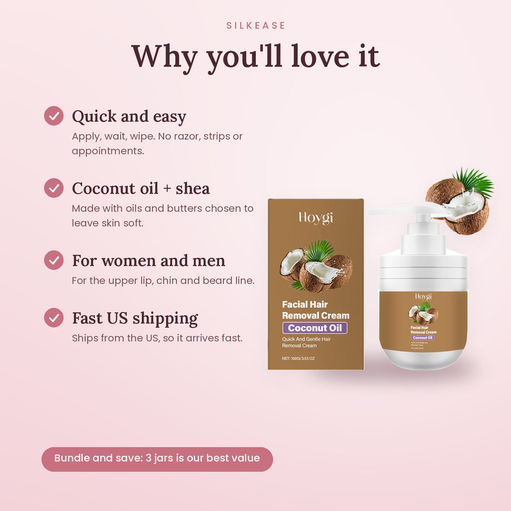 Benefits of the coconut facial hair removal cream: quick, coconut oil and shea, for women and men, fast US shipping